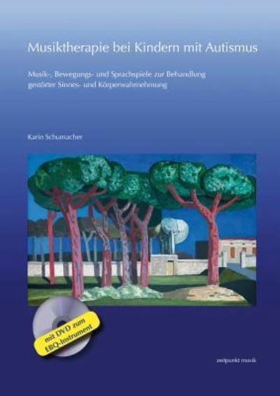 Cover for Schumacher · Musiktherapie bei Kindern mi (Buch) (2017)