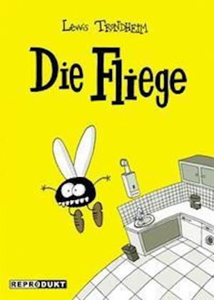 Cover for Lewis Trondheim · Die Fliege (Hardcover bog) (2022)