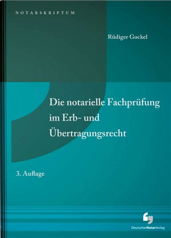 Cover for Gockel · Die notarielle Fachprüfung im Er (Bog)