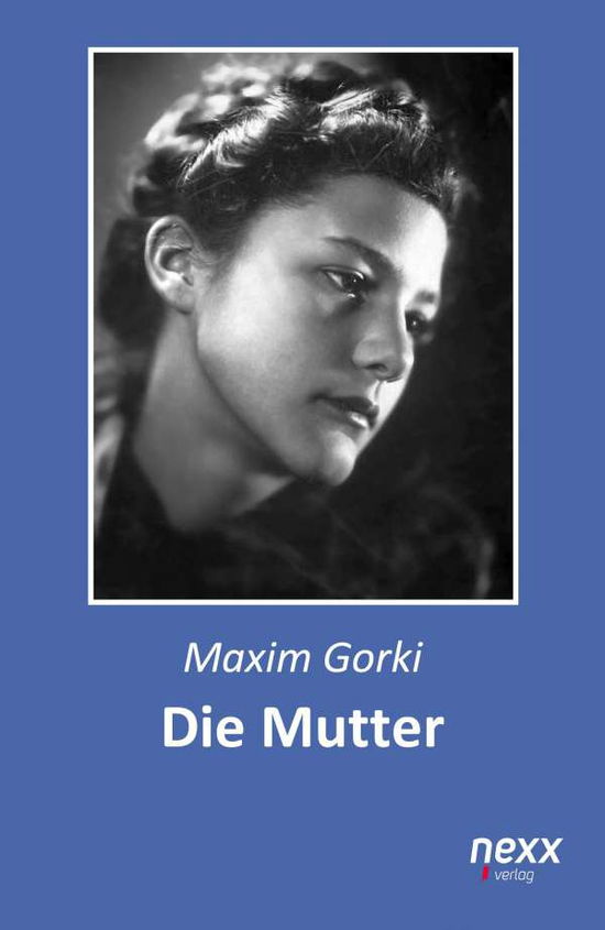 Cover for Gorki · Die Mutter (Book)