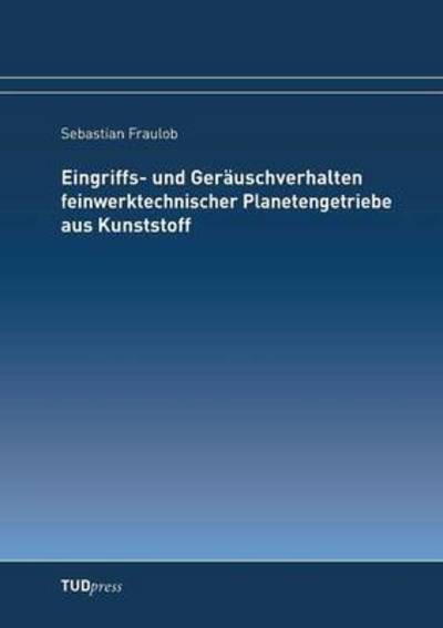 Cover for Fraulob · Eingriffs- und Geräuschverhalte (Book) (2015)