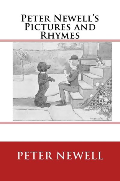 Peter Newell's Pictures and Rhymes - John Kendrick Bangs - Books - Reprint Publishing - 9783959402293 - September 2, 2016