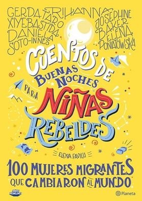 Cover for Elena Favilli · Cuentos de Buenas Noches Para Ninas Rebeldes. (Paperback Bog) (2020)