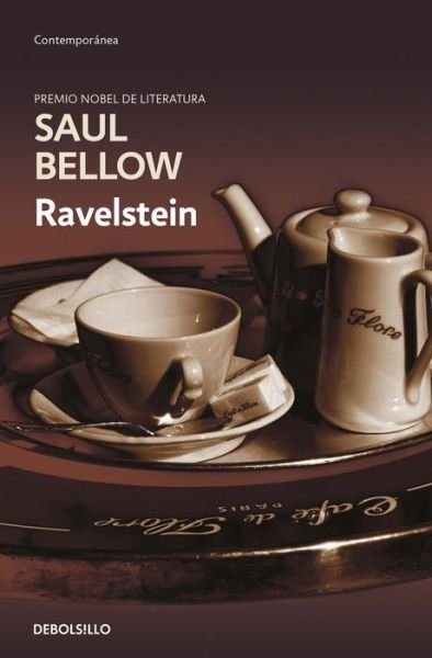 Cover for Saul Bellow · Ravelstein (Pocketbok) [Spanish edition] (2018)