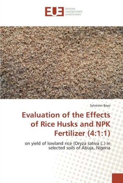 Cover for Baye · Evaluation of the Effects of Rice (Book) (2017)
