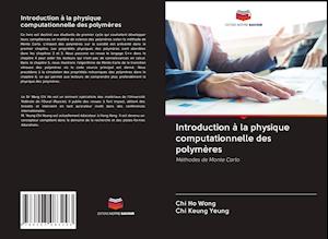 Cover for Wong · Introduction à la physique computa (Book)