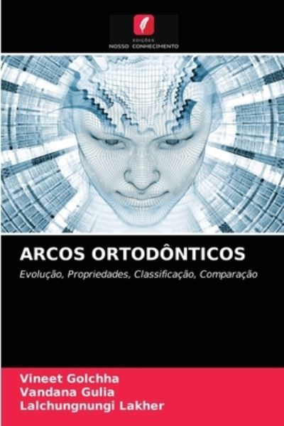 Cover for Vineet Golchha · Arcos Ortodonticos (Paperback Book) (2021)