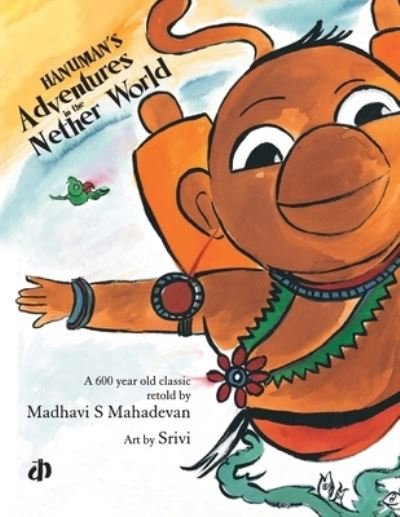 Cover for Madhavi S. Mahadevan · Hanuma's Adventures in the Nether World (Paperback Book) (2005)