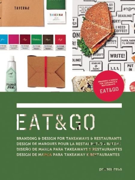 Cover for Wang Shaoqiang · Eat &amp; Go. Branding &amp; Design Indentity For Takeaways &amp; Restaurants. Ediz. Illustrata (Bog) (2014)
