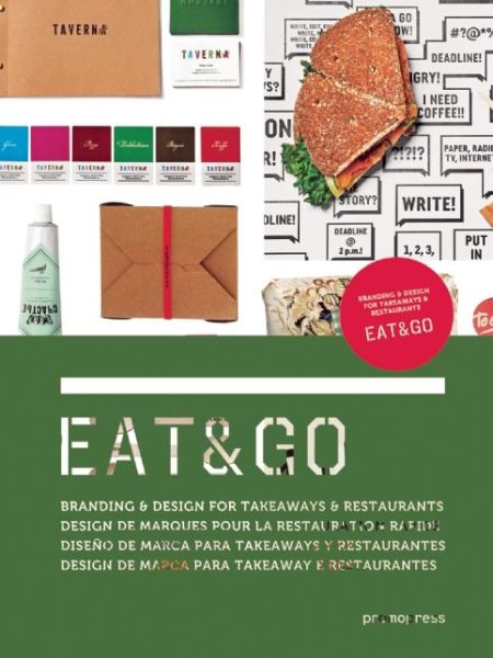 Cover for Wang Shaoqiang · Eat &amp; Go. Branding &amp; Design Indentity For Takeaways &amp; Restaurants. Ediz. Illustrata (Buch) (2014)