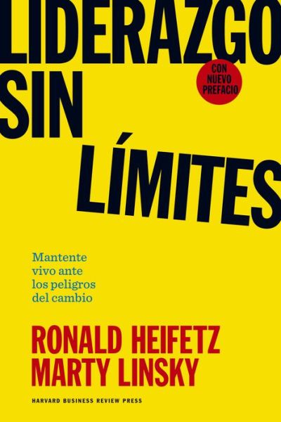 Cover for Ronald Heifetz · Liderazgo Sin límites (Book) [Leadership On The Line Spanish edition] (2021)