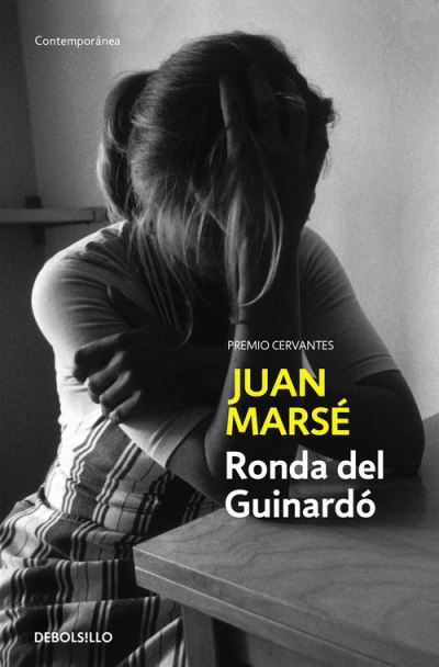 Cover for Juan Marse · La ronda del Guinardo (Paperback Book) (2009)