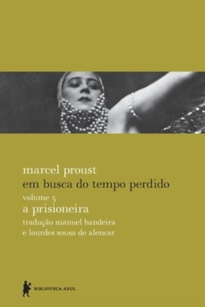 Cover for Marcel Proust · A prisioneira (Taschenbuch) (2021)