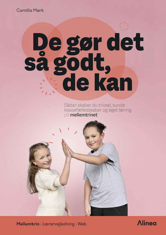 Cover for Camilla Mørk · De gør det så godt, de kan: De gør det så godt, de kan, mellemtrin (Spiral Book) [1st edition] (2021)