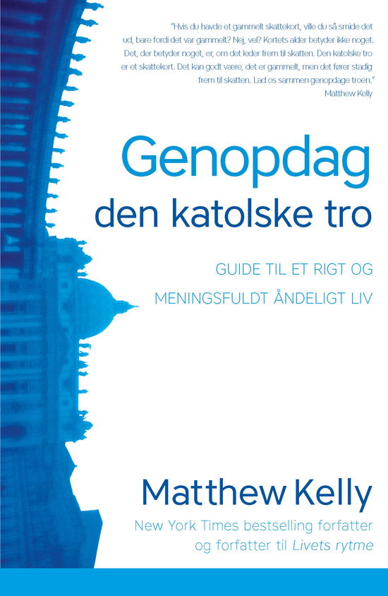 Cover for Matthew Kelly · Genopdag den katolske tro (Paperback Book) (2022)