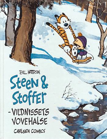 Cover for Bill Watterson · Steen &amp; Stoffer i kronologisk orden, 2. samling: Steen &amp; Stoffer - Vildnissets vovehalse (Bound Book) [1th edição] (1996)