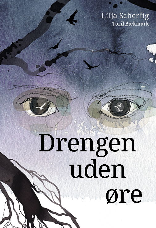 Lilja Scherfig · Drengen uden øre (Indbundet Bog) [1. udgave] (2021)