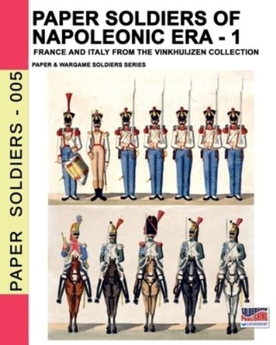 Cover for Luca Stefano Cristini · Paper soldiers of Napoleonic era -1 (Pocketbok) (2019)