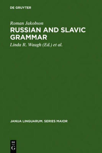 Cover for Jakobson · Russian and Slavic Grammar (Book) (1984)