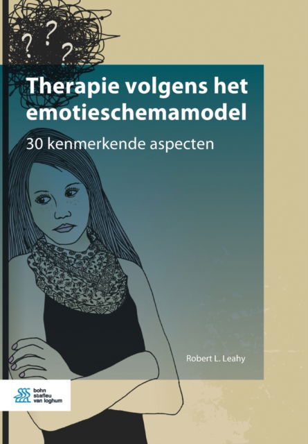 Cover for Robert L. Leahy · Therapie volgens het emotieschemamodel (Paperback Book) (2020)