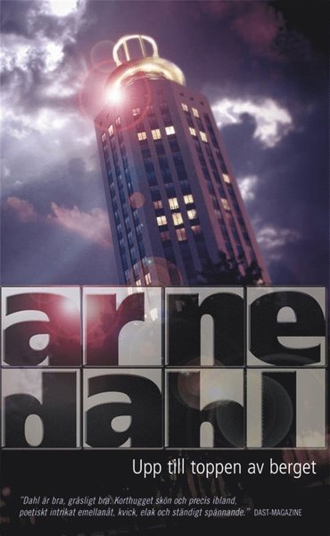 Cover for Arne Dahl · A-gruppen: Upp till toppen av berget (ePUB) (2012)