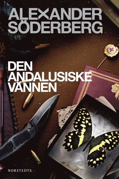 Cover for Alexander Söderberg · Sophie Brinkmann: Den andalusiske vännen (ePUB) (2012)