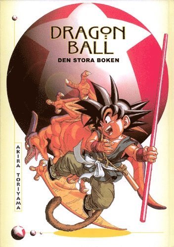 Cover for Akira Toriyama · Dragonball: Dragon Ball : den stora boken (Bound Book) (2003)