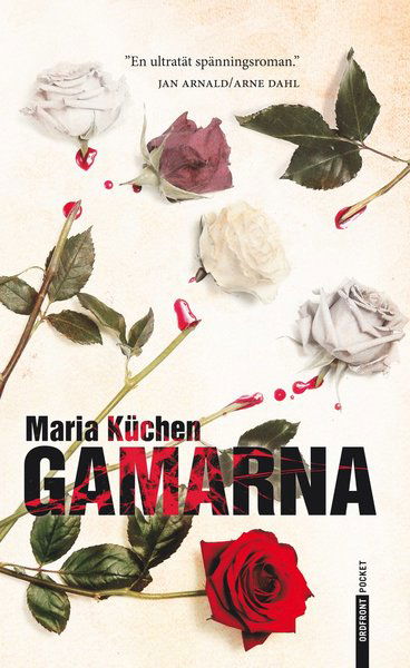 Cover for Maria Küchen · Gamarna (Paperback Book) (2010)