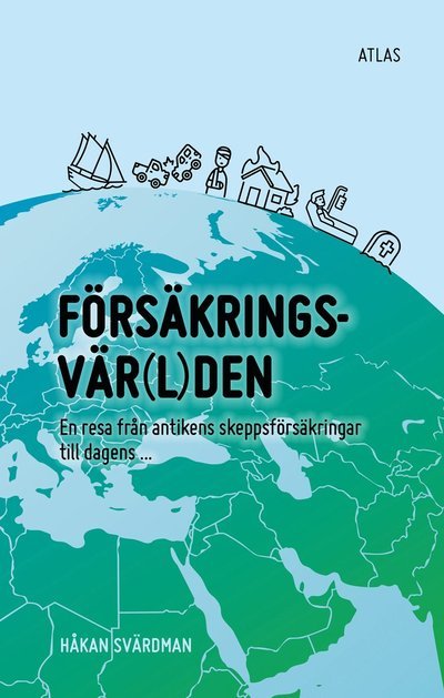 Cover for Håkan Svärdman · Försäkringsvärlden (Book) (2022)