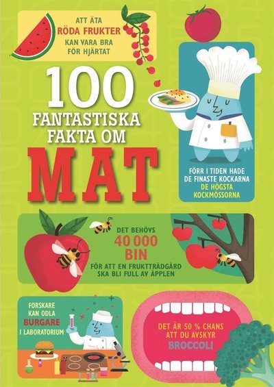 Cover for Sam Baer · 100 fantastiska fakta: 100 fantastiska fakta om mat (PDF) (2019)
