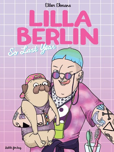 Cover for Ellen Ekman · Lilla Berlin: Lilla Berlin. Del 1, So last year (Book) (2014)