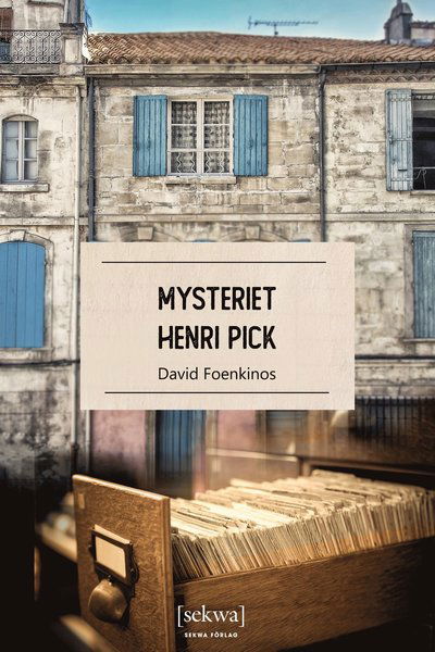 Cover for David Foenkinos · Mysteriet Henri Pick (Innbunden bok) (2021)
