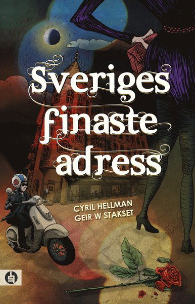 Cover for Geir W. Stakset · Sveriges finaste adress (Bound Book) (2019)