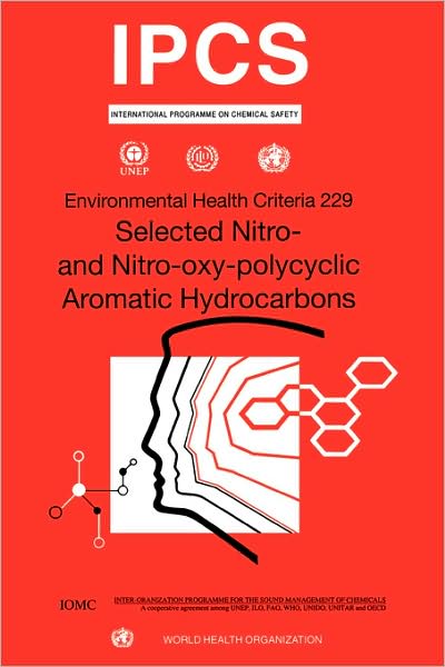 Cover for Ipcs · Selected Nitro- and Nitro-oxy-polycyclic Aromatic Hydrocarbons (Environmental Health Criteria Series) (Pocketbok) (2003)