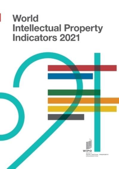 Cover for Wipo · World Intellectual Property Indicators 2021 - World Intellectual Property Indicators (Paperback Book) (2021)