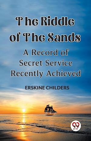 Cover for Childers Erskine · The Riddle Of The Sands (Edition2023) (Paperback Book) (2023)
