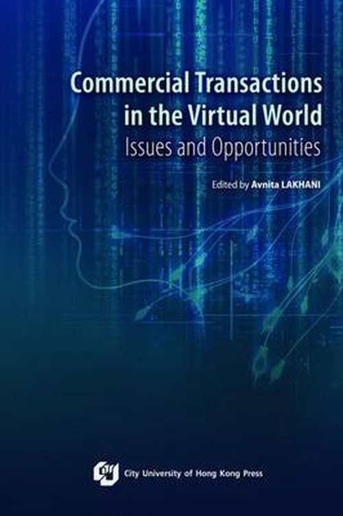 Cover for Avnita Lakhani · Commercial Transactions in the Virtual World: Issues and Opportunities (Paperback Book) (2014)