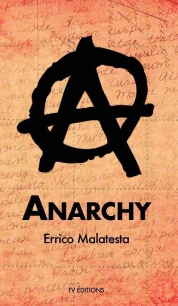 Cover for Errico Malatesta · Anarchy (Inbunden Bok) (2020)