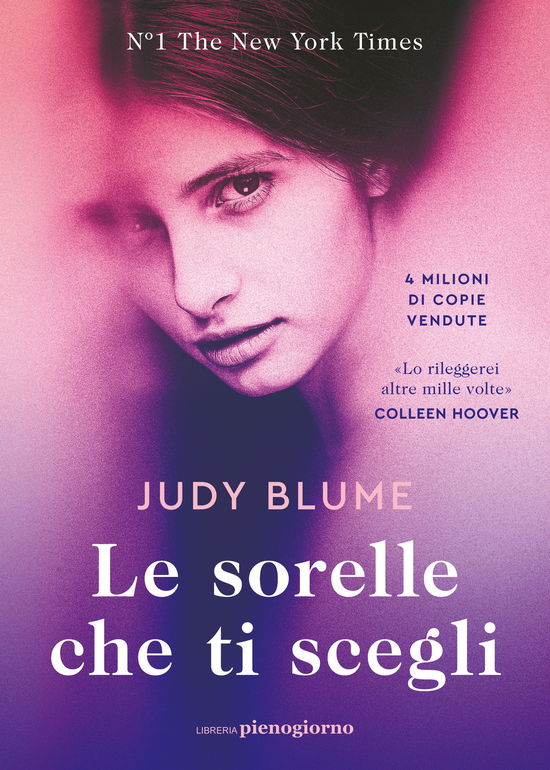 Le Sorelle Che Ti Scegli - Judy Blume - Books -  - 9791281368293 - 