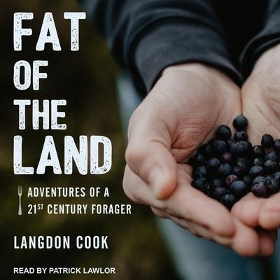 Cover for Langdon Cook · Fat of the Land (CD) (2020)