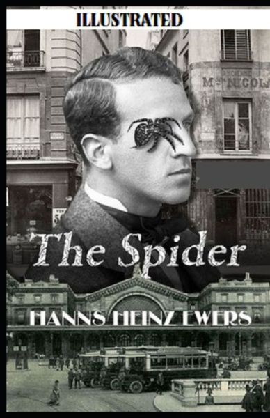 Cover for Hanns Heinz Ewers · The Spider Illustrated (Paperback Book) (2020)