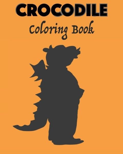 Cover for Therepublicstudio Quotes · Crocodile Coloring book (Paperback Book) (2021)