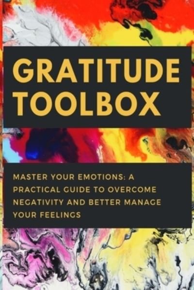 Cover for 1788- Lord George Gordon Byron · Gratitude Toolbox (Paperback Book) (2021)