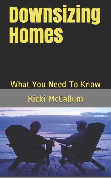 Cover for Ricki Eichler McCallum · Downsizing Homes (Paperback Bog) (2020)