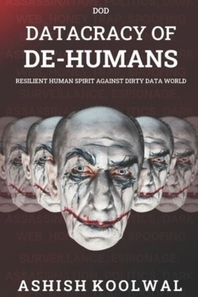 Cover for Koolwal Ashish Koolwal · Datacracy of De-humans (Paperback Book) (2021)