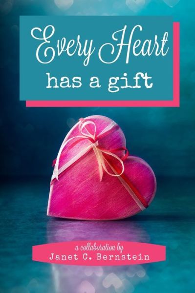 Cover for Lawrencina Mason Oramalu · Every Heart Has a Gift (Paperback Book) (2020)