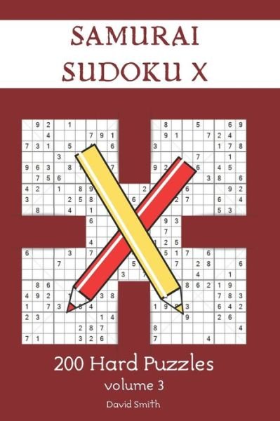 Cover for David Smith · Samurai Sudoku X - 200 Hard Puzzles vol.3 (Taschenbuch) (2020)
