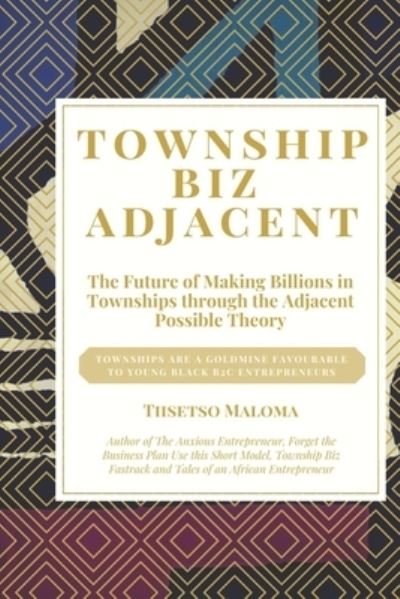 Cover for Tiisetso Maloma · Township Biz Adjacent (Paperback Book) (2020)