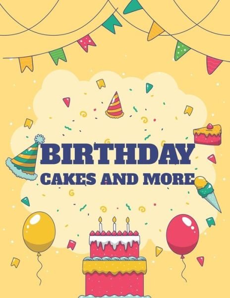 Cover for Fun Forever · Birthday Cakes And More (Pocketbok) (2020)
