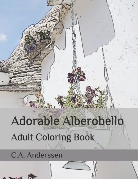 Cover for C a Anderssen · Adorable Alberobello (Paperback Bog) (2020)